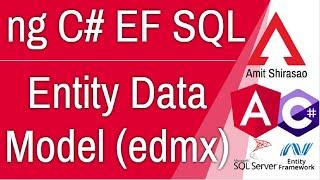 06 Entity Data Model  EDMX file creation