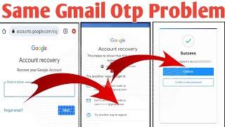 How To Recover Gmail Account Same Gmail Otp Problem || Gmail Account Recovery #gmailaccountrecovery