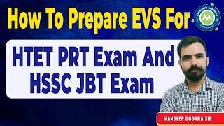 How to Prepare EVS For Htet Exam and PRT Screening Exam by Mandeep Sir