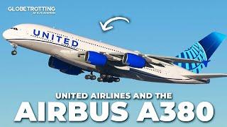 AIRBUS A380? - No Order From United Airlines