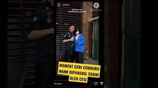 GEBI CEMBURU WANN DIPANGGIL SUAMI OLEH CESIAN || #shorts