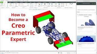 Creo Parametric - How to Become an Expert / Super User