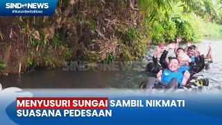 Asyiknya River Tubing di Pedesaan - Sindo Pagi 05/03