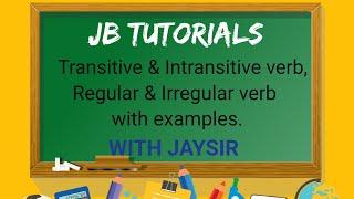 VERB PART 2 | GRAMMAR WITH JAYSIR | JB TUTORIALS