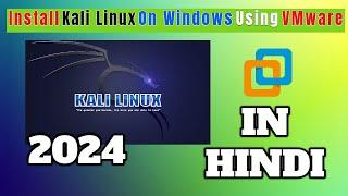 Install Kali Linux On VMware Workstation