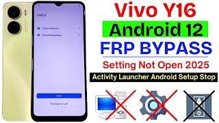 Vivo Y16 Frp Bypass Without Pc Android 12 | Vivo Y16 (V2204) Frp Lock Unlock - Setting Not Open 2025