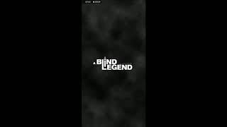 Lets play, A Blind Legend android version