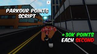 Parkour Points Script (30K EACH SECOND) | ROBLOX EXPLOITING