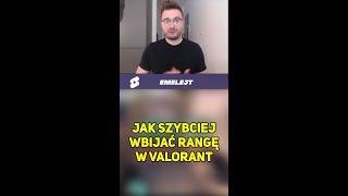 Jak szybciej wbijać rangę w Valorant?