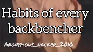 Habits of every backbencher #backbenchers #crazy subscribe