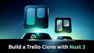 Build a Trello Clone with Nuxt 3