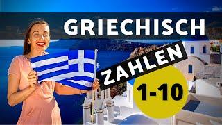 Griechische Zahlen 1-10 | Griechisch zählen bis 10 für Anfänger