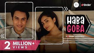 Haba Goba | Tridha Choudhury and Ritwik Bhowmik | Short Film | TTT