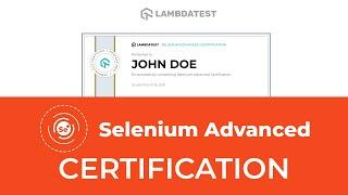 Selenium Advanced Certification | LambdaTest Certifications | Test Automation