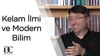 Kelam İlmi ve Modern Bilim | Prof. Dr. Mehmet Bulgen