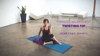 Jackie Casal Mahrou - 1-minute Yoga Alignment Tip: Twists