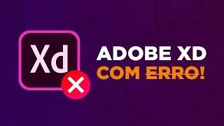 Erro ao abrir Adobe XD CC