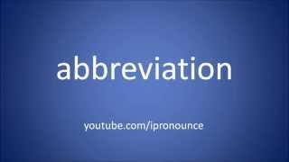 How to pronounce abbreviation