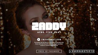 Afrobeat Instrumental 2025 " ZADDY " ( Joeboy Emotional x Afro pop Type Beat #Pheenrex)