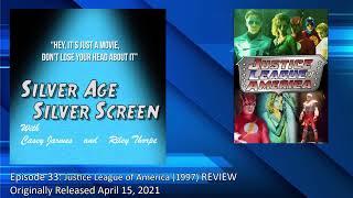 Justice League of America (1997) REVIEW - Silver Age/Silver Screen Episode 33