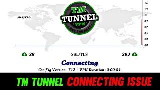 TM Tunnel Lite Connecting Problem | TM Tunnel Lite Connect Nahi Ho Raha Hai |TM Tunnel Connect Issue