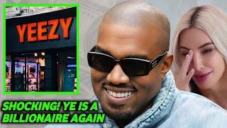 KANYE WEST TURN INTO A BILLIONAIRE AGAIN | THANKS TO THIS MOVE