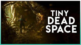 Tiny Dead Space | Tilt Shift