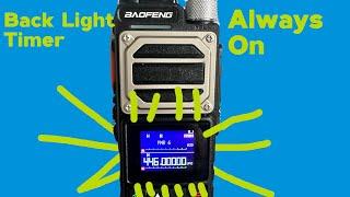 How To Keep The Baofeng UV 25 Pro's Backlight On