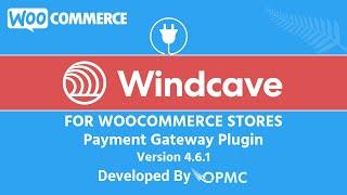 A Smart and Secure Payment Gateway for WooCommerce Windcave (formerly Payment Express)