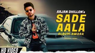 Sade Aala Arjan Dhillon Awara Allbum Song 2021 Doaba Music