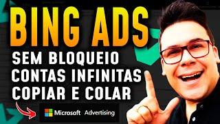 COMO CRIAR CONTA NO BING ADS SEM LEVAR BLOQUEIO + Hack SECRETO (Contas Infinitas)