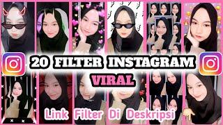 20 FILTER INSTAGRAM YANG LAGI VIRAl TERBARU 2021 UPDATE