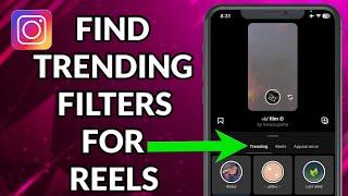 How To Find Trending Filters On Instagram