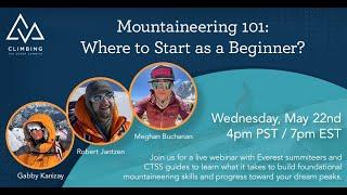 Mountaineering 101: Where to Start as a Beginner - CTSS Webinar