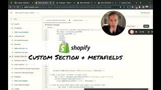 Creating a Shopify Collection Custom Section Using Metafields