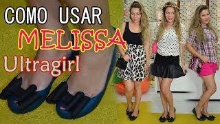 Como Usar Melissa Ultragirl SW - Presente do Marido