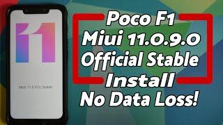 Poco F1 | Install Official MIUI 11.0.9.0 Stable | Android 10 |  NO TWRP | NO Data Loss