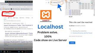 Localhost refused to connection in XAMPP | This site can't be reached | wampp server | solve problem