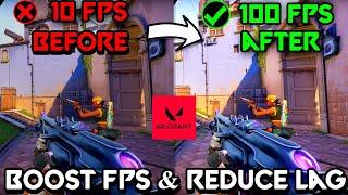 Valorant Lag & Stutter  FIX | After UPDATE | Fix FPS Drops in Valorant Episode 4 | LOW END PC intel