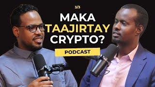 Cryptocurrency sidee 2025 lacag fiican uga samayn kartaa? 3/3