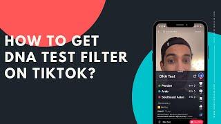 How to get DNA Test filter on Tiktok