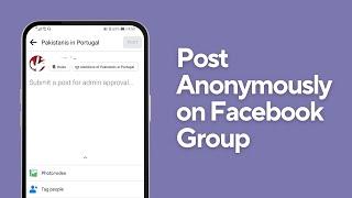 How To Post Anonymously On Facebook Group As A Member