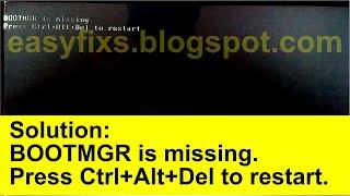 Solution: BOOTMGR is missing. Press Ctrl + Alt + Del to restart, error Windows 7