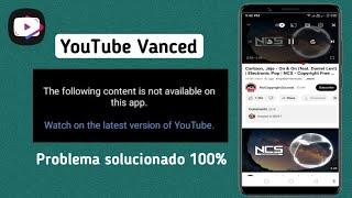 Cómo solucionar el problema de Youtube Vanced que no funciona (nueva actualización)