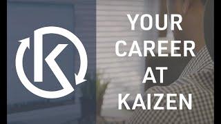 A Glimpse into Your Career at Kaizen