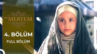 Hz. Meryem | 4. Bölüm