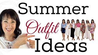 WHAT TO WEAR SUMMER 2022 | OUTFIT IDEAS STYLE OVER 50