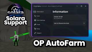 King Legacy Script | AutoFarm All, AutoRaid | Solara Support | 2024