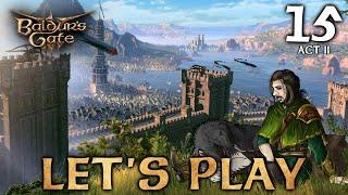 Baldur's Gate 3 - Let's Play Part 15: Moonrise Towers