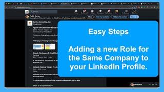 How to Add a New Role for the Same Company on LinkedIn (Original Video)